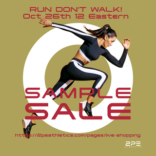 2PE Athletics SAMPLE SALE Today!